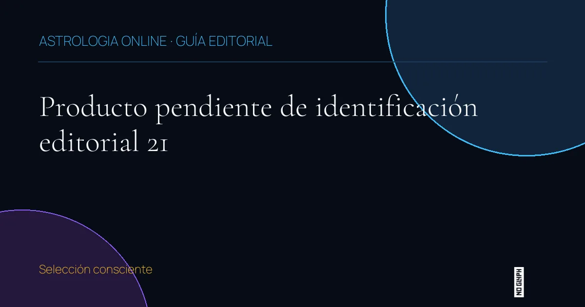 Guía editorial de Producto pendiente de identificación editorial 21