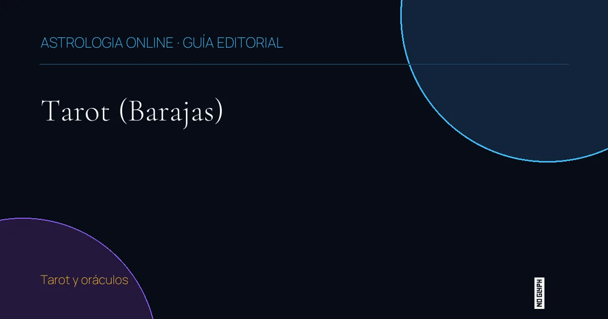 Guía editorial de Tarot (Barajas)
